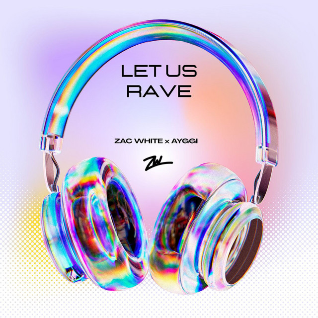Let Us Rave cover