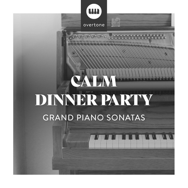Calm Dinner Party Grand Piano Sonatas - Album by Office Background ...