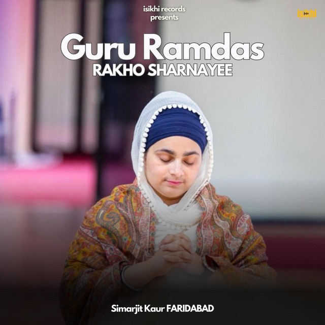 Gur Ramdas Rakho Sarnai