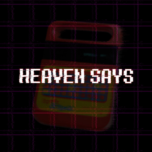 HEAVEN SAYS. cover art