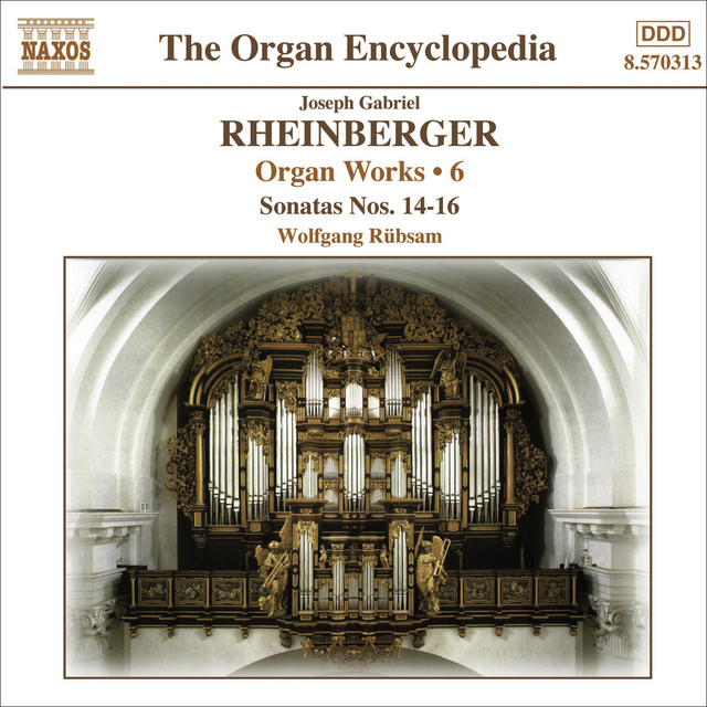 Rheinberger, J.G.: Organ Works, Vol. 6 cover art