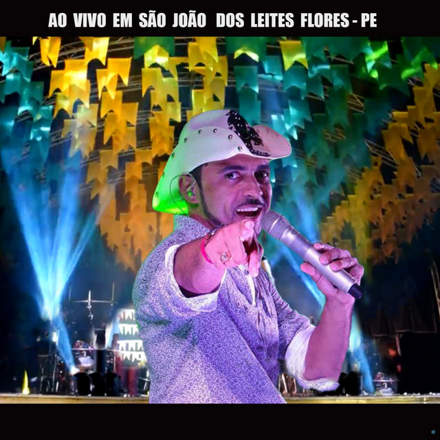 Ao Vivo em São João dos Leites Flores, PE cover art