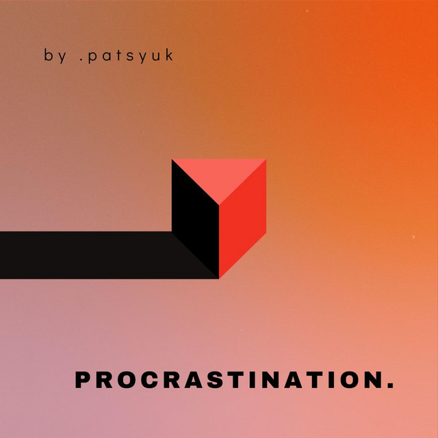 Обкладинка: procrastination. — .patsyuk