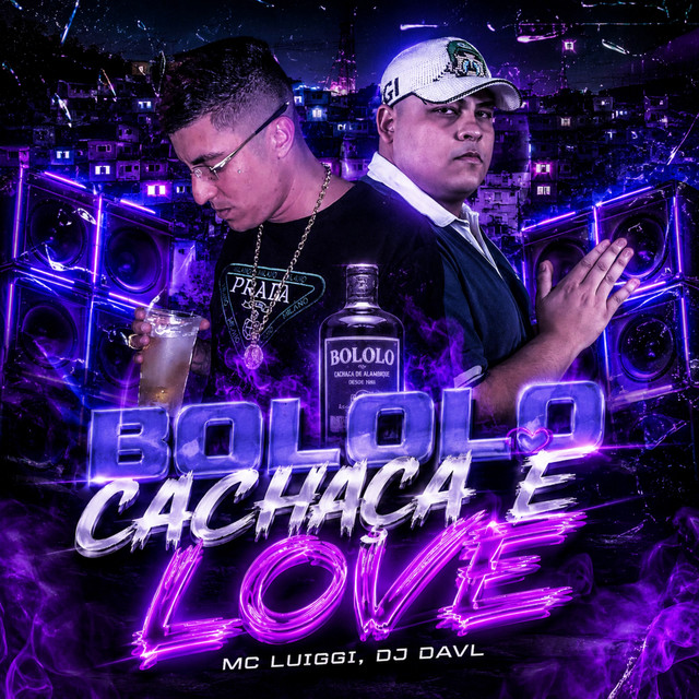 BOLOLO CACHAÇA E LOVE