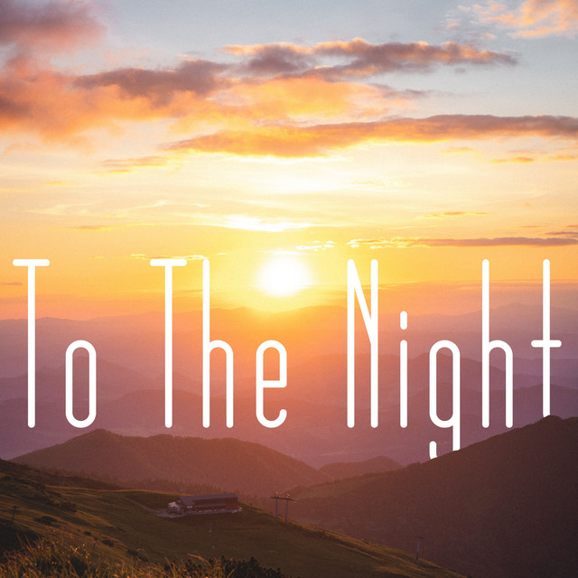 To the Night cover art