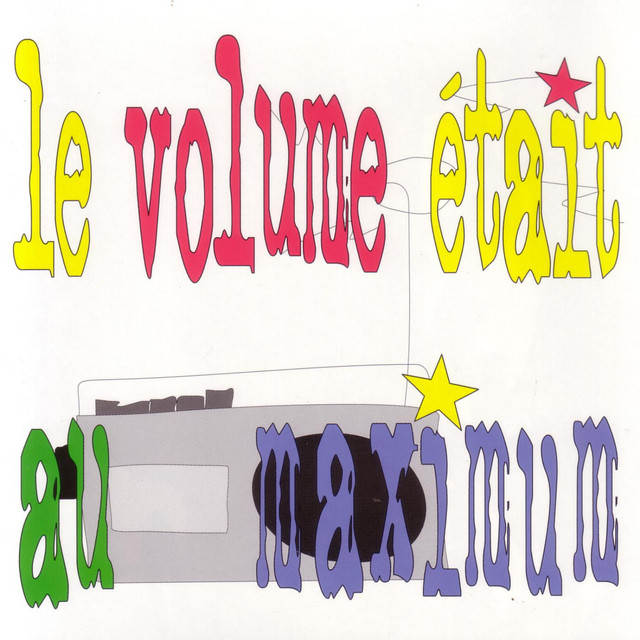 Le Volume Était Au Maximum cover art