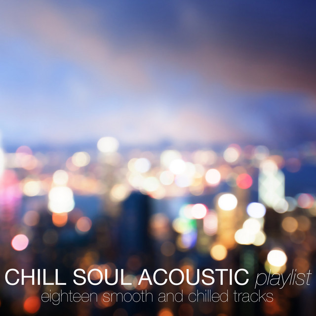 Chill Soul Acoustic Playlist cover