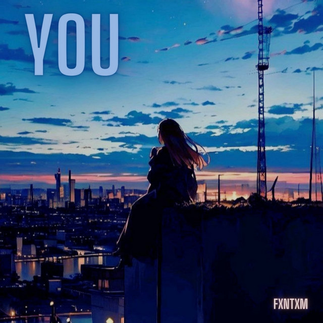 Обкладинка: YOU — FXNTXM