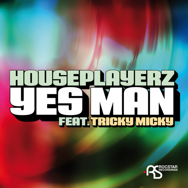 'Yes Man' Featuring Tricky Micky cover