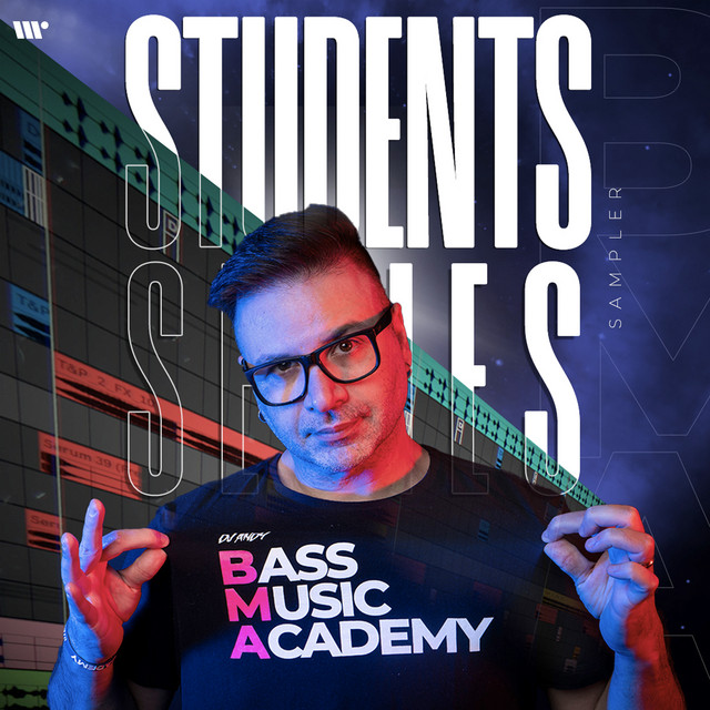 Dj Andy presents : BASS MUSIC ACADEMY - Students Series (Sampler) cover art