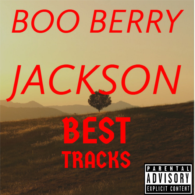 Best Tracks - EP by Boo Berry Jackson | Spotify