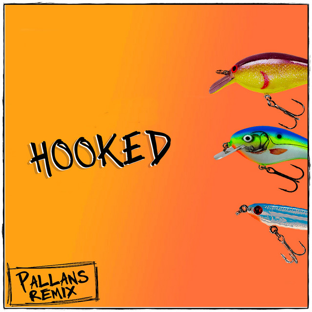 Hooked - Remix