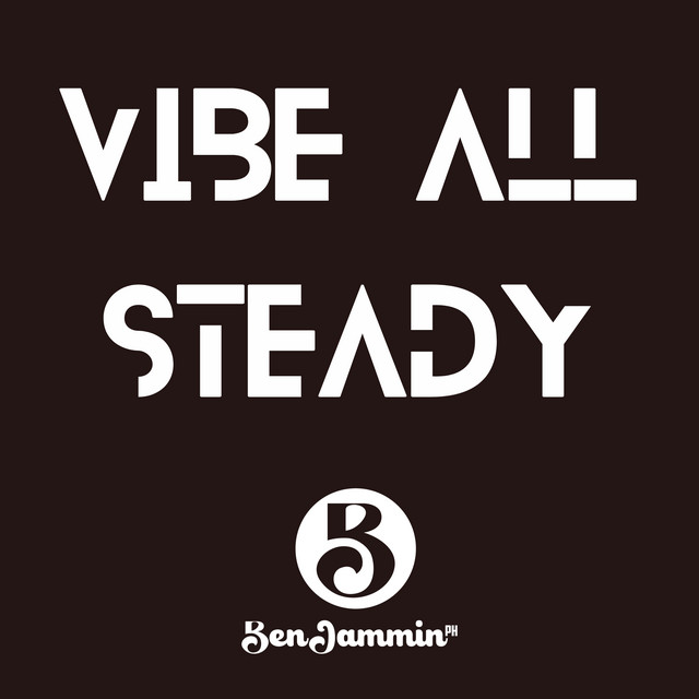 Vibe All Steady cover art
