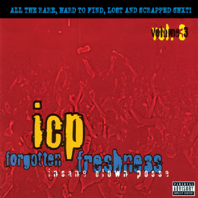 Forgotten Freshness Volume 3 (Forgotten Freshness 3) - Album by