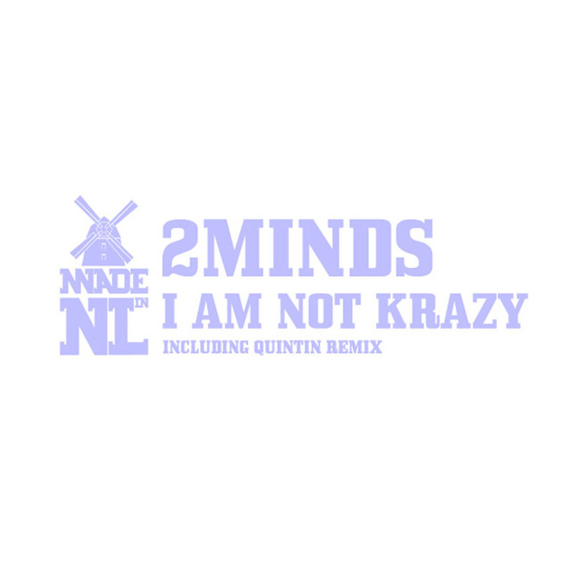 I Am Not Krazy - Quintin Remix cover art