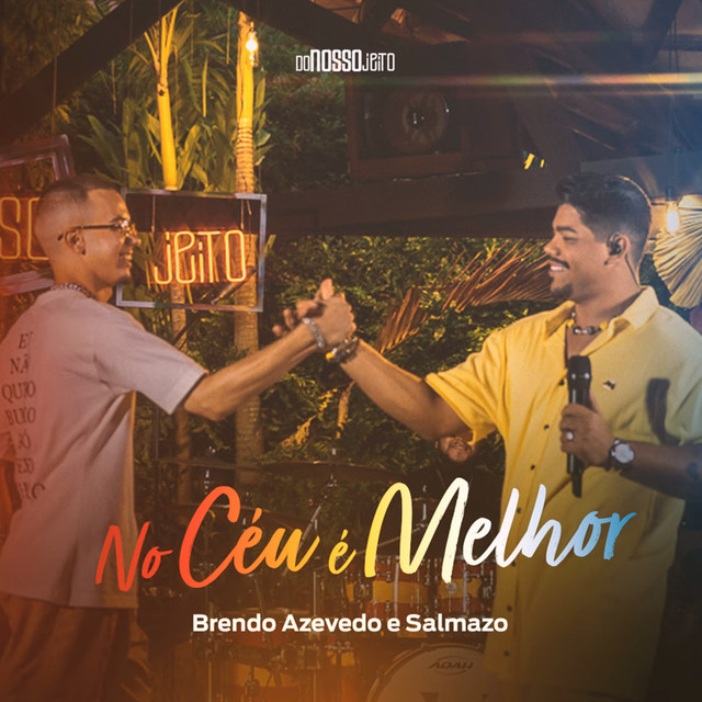 No Céu é Melhor