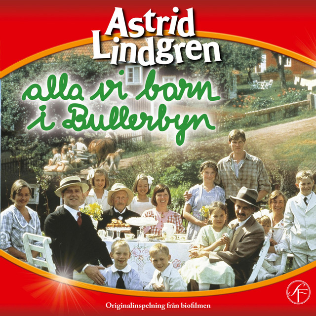 Alla vi barn i Bullerbyn cover art
