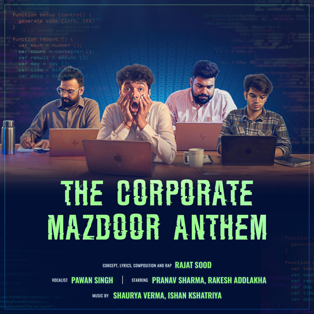 The Corporate Mazdoor Anthem