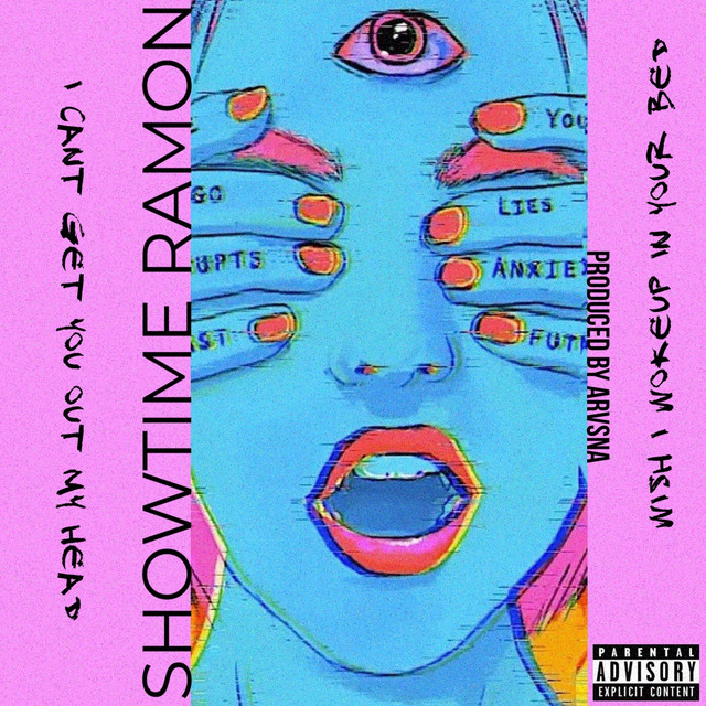 Get You Out My Head - Single by Showtime Ramon | Spotify
