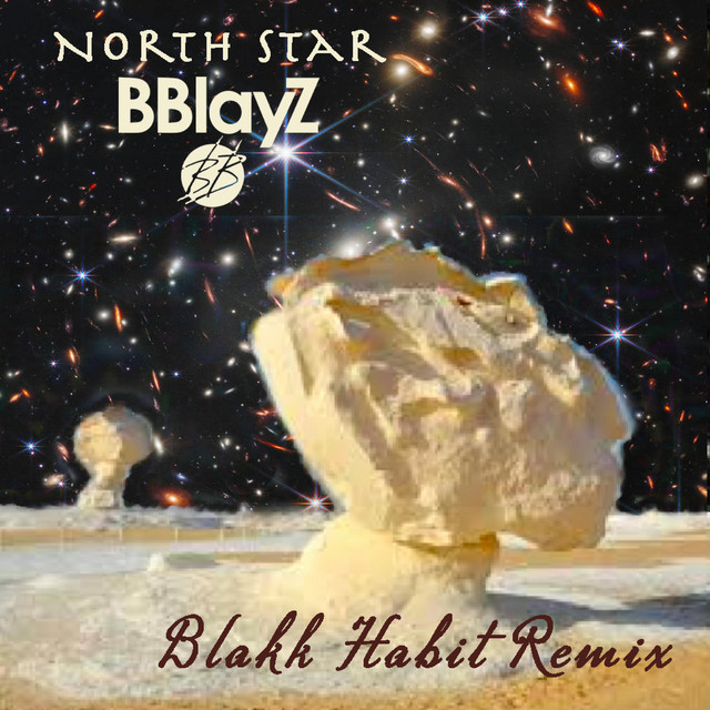 North Star - Blakk Habit Remix