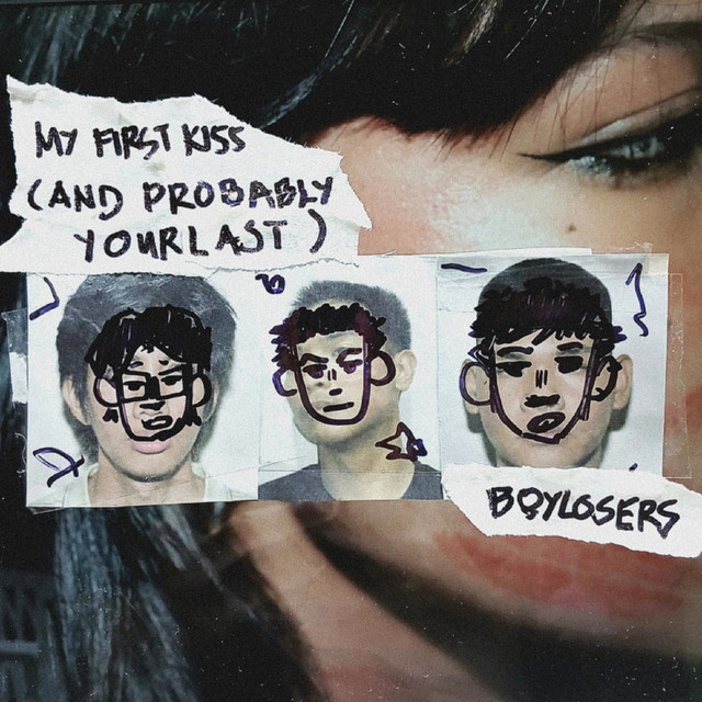 My first kiss (and probably your last) cover art