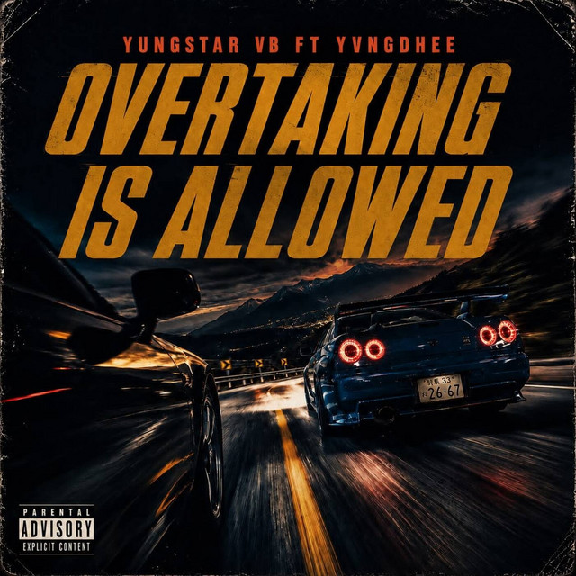 OVERTAKING IS ALLOWED — YUNGSTAR VB