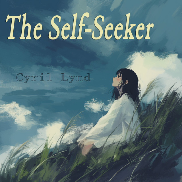 The Self-Seeker
