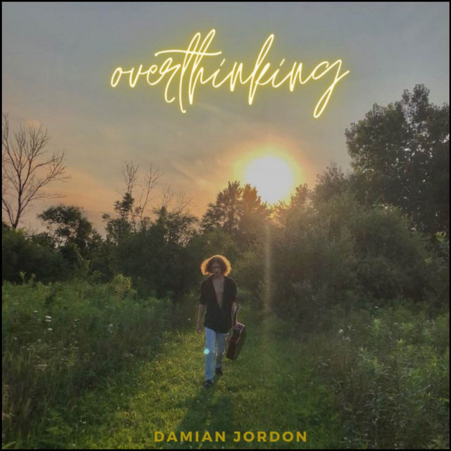 Overthinking - Album by Damian Jordon | Spotify