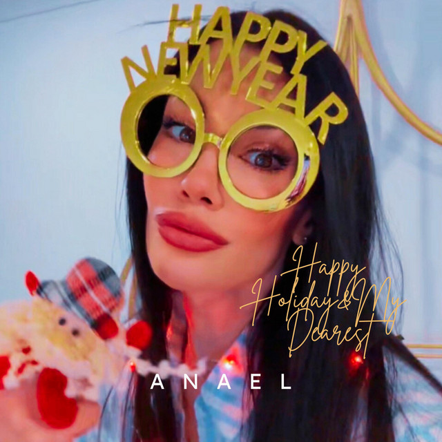 Обкладинка: Happy Holiday&My Dearest — ANAEL