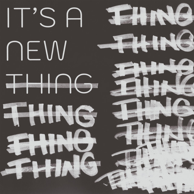 It's A New Thing (Remix)