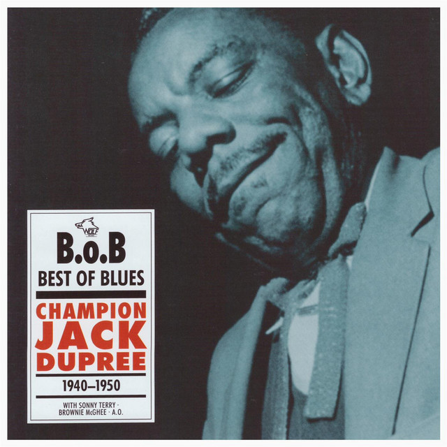 Champion Jack Dupree (1940-1950) ‑「アルバム」by Champion Jack