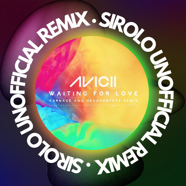 WAITING FOR LOVE - Remix