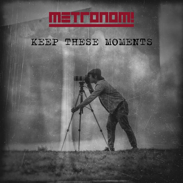 Keep These Moments cover