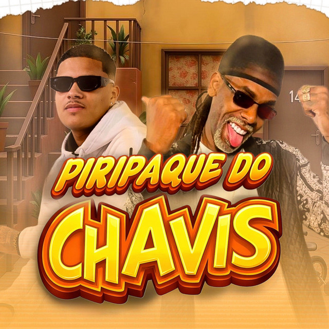 PIRIPAQUE DO CHAVIS