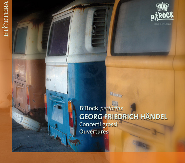 Händel: Concerti Grossi / Ouvertures