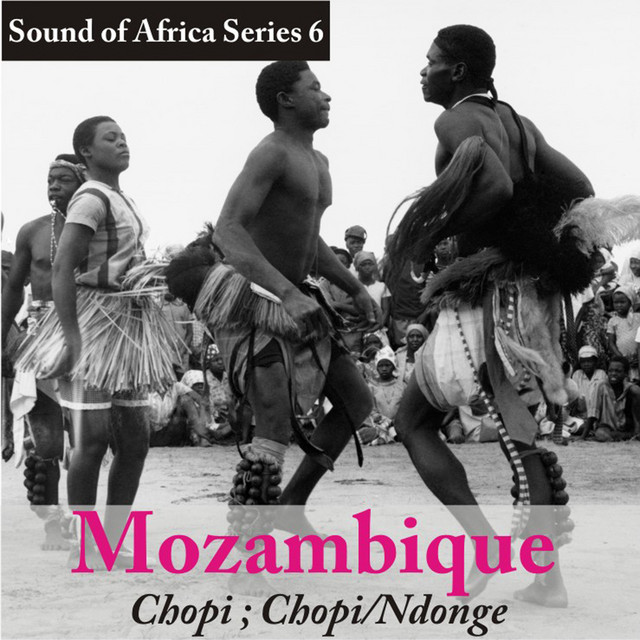 Sound of Africa Series 7: Mozambique (Tonga/Hlanganu, Ronga