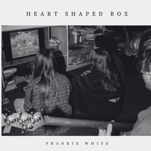 Heart Shaped Box - sad girl version