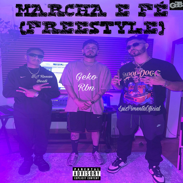 Marcha e Fé (Freestyle)