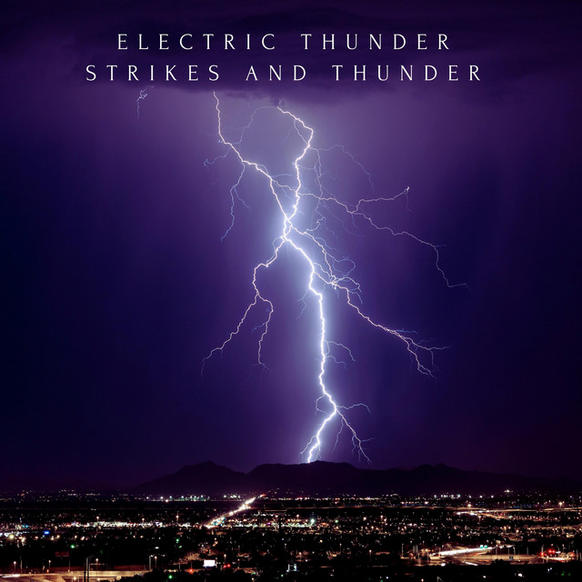 Electric Thunder Strikes and Thunder cover art