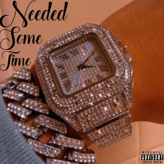 Needed Some Time cover art