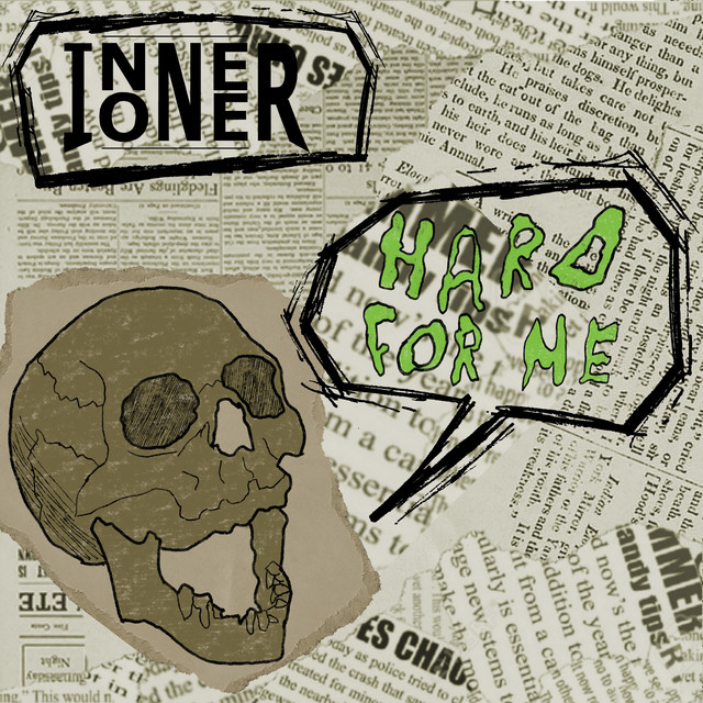 Обкладинка: Hard For Me — Inner One