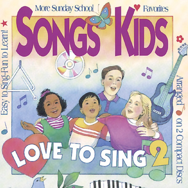 Songs Kids Love to Sing 2 - Album by Concordia Publishing House