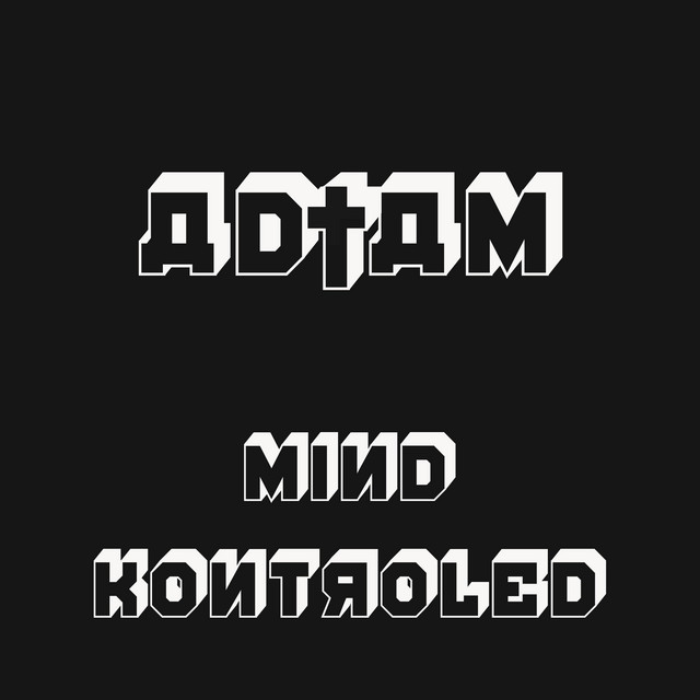 Mind Kontroled
