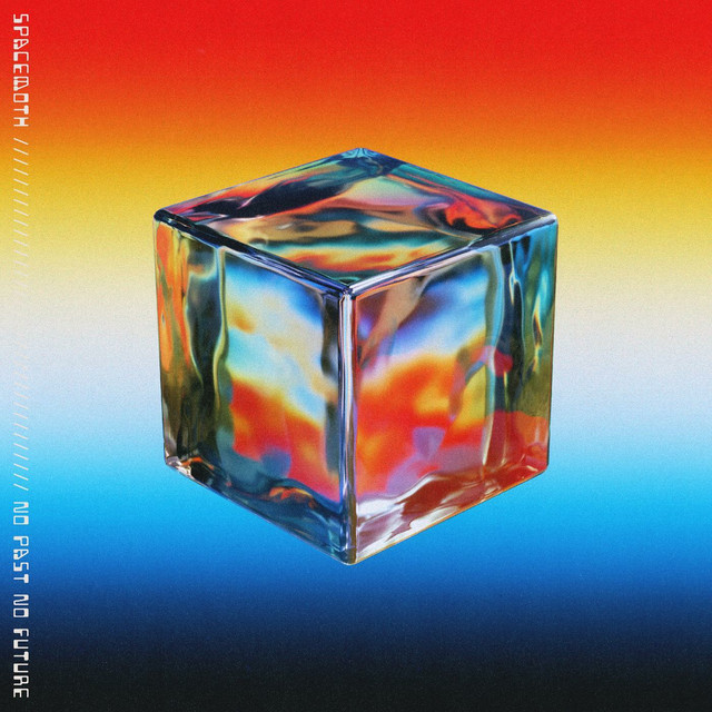 No Past No Future by Spacemoth