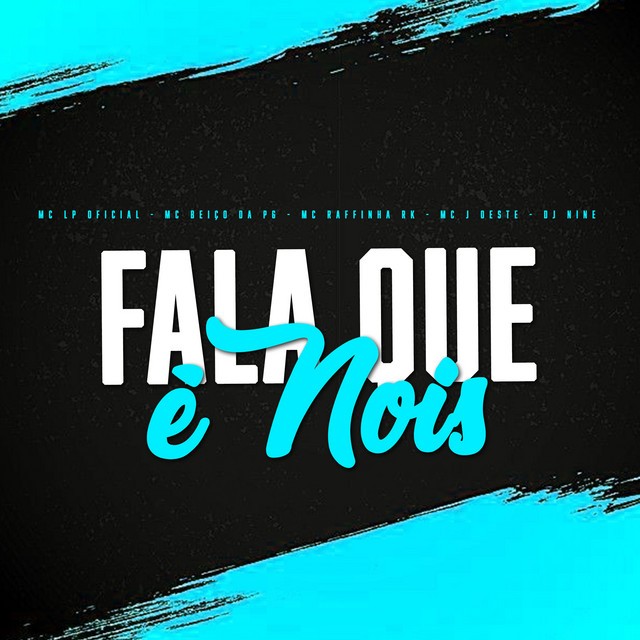 Fala que é Nois