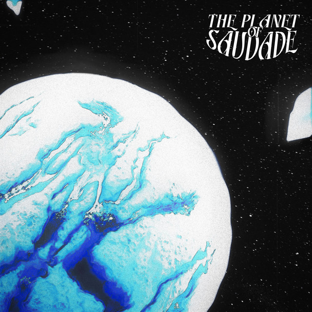 The Planet of Saudade cover art