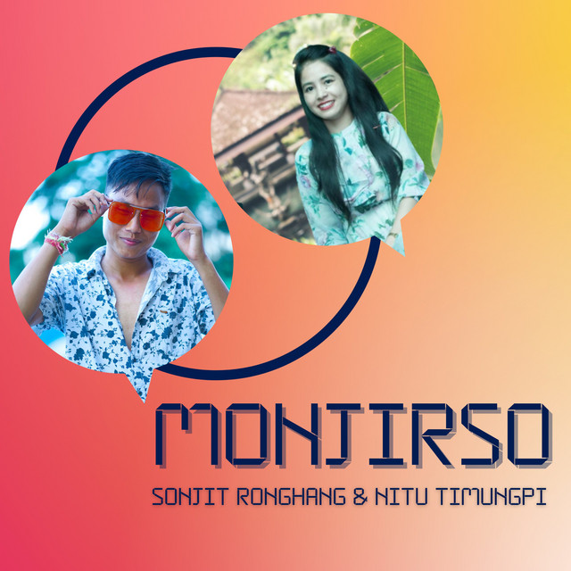 Monjirso - Single by Sonjit Ronghang | Spotify