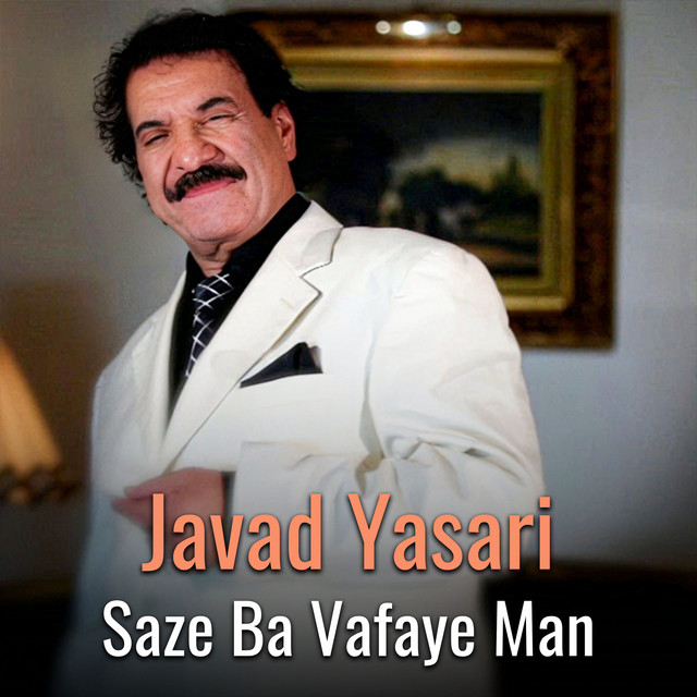 Saze Ba Vafaye Man