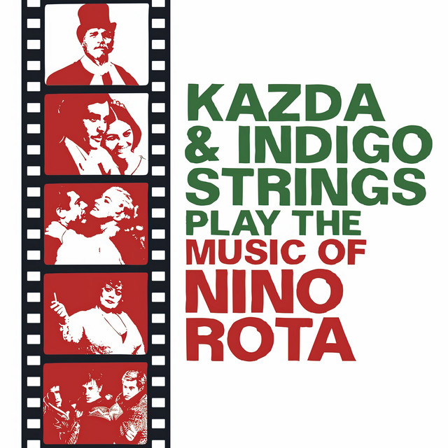 Kazda & Indigo Strings Play the Music of Nino Rota cover art