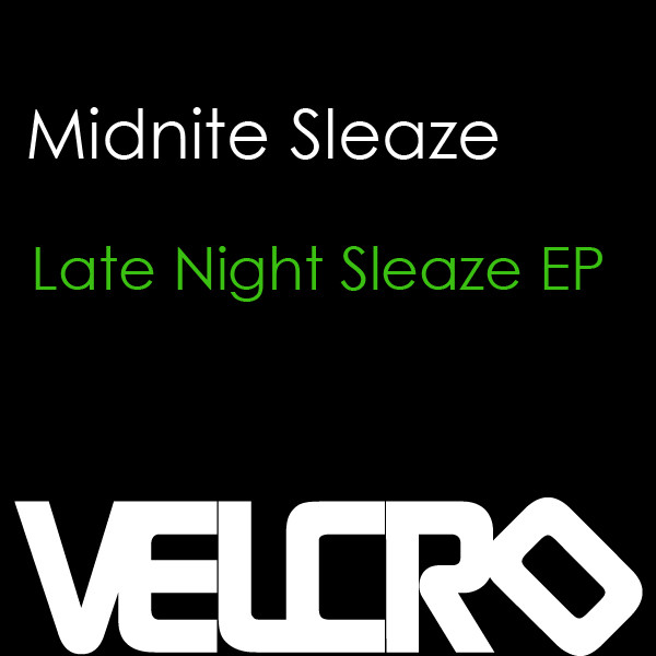Late Night Sleaze Ep cover art